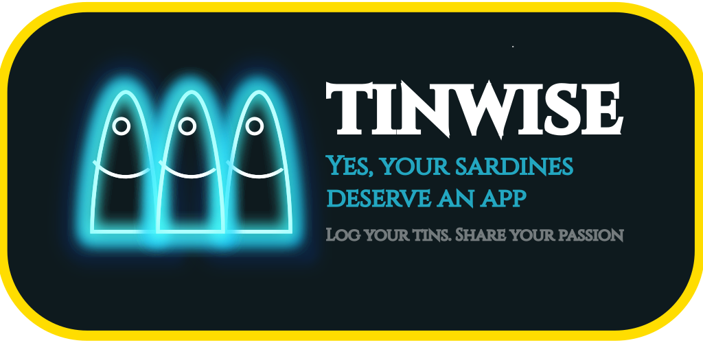 Tinwise — Sardine Challenge Tracker & Tinned Fish Journal